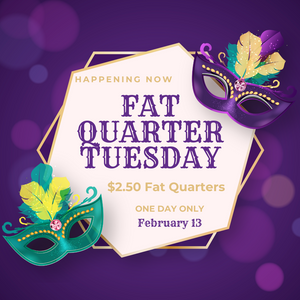 Fat Quarter Tuesday Sale